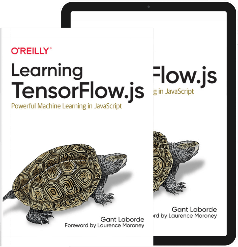 Mockup of Learn TensorFlow.js in book and ebook formats